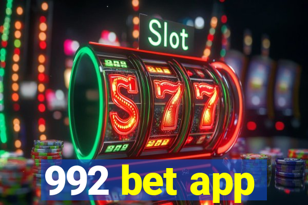 992 bet app